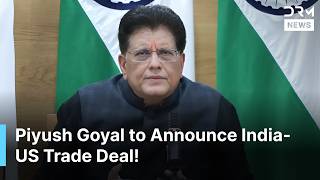 INFORMASI LENGKAP: Menteri Perdagangan India Mengadakan Konferensi Pers tentang Perjanjian Bersej...