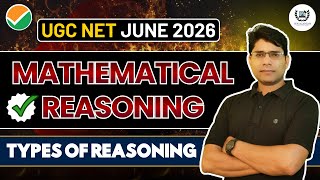 UGC NET JUNE 2026 | Mathematical Reasoning Intro | Types of Reasoning &amp; Series | LIVE