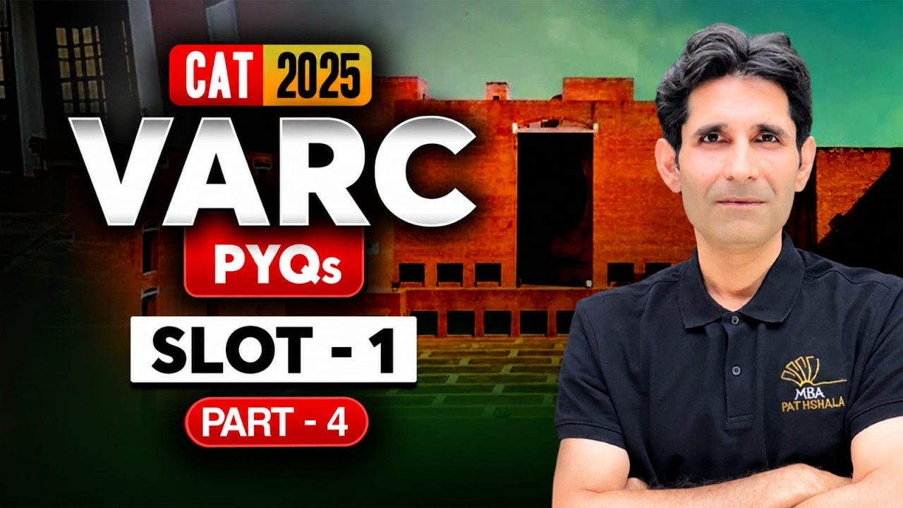 CAT 2025 PYQs VARC | Complete Solution & Analysis | Himanshu Sir | MBA ...