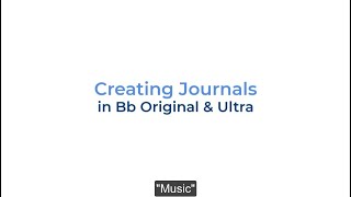 Journals in Blackboard Original and Ultra