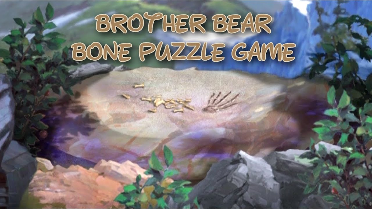 Brother Bear Bone Puzzle Game YouTube brother-bear-bone-puzzle-game-youtube