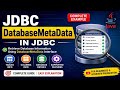 DatabaseMetaData in JDBC | JDBC Metadata Interface Example | Oracle Database