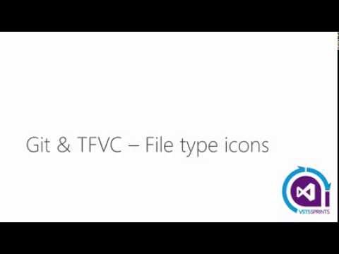 #vstssprints 101 - Git and TFVC – File type icons