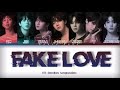 BTS 방탄소년단 FAKE LOVE Rocking Vibe Mix Color Coded Lyrics Eng Han Esp BTS 방탄소년단 FAKE LOVE Rocking Vibe Mix Color Coded Lyrics Eng Han Esp
