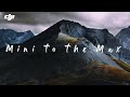 Mini to the Max | Stunning Imagery From a Mini Drone