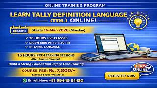 Master Tally Definition Language (TDL) in 30 Hours! TDL Online Course in Tamil