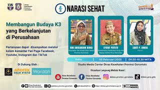 [Live] - Narasi Sehat : Membangun Budaya K3 yang berkelanjutan di Perusahaan