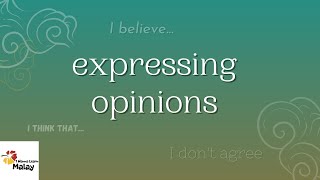 LEARN MALAY - Phrases to express opinions in Malay screenshot 2