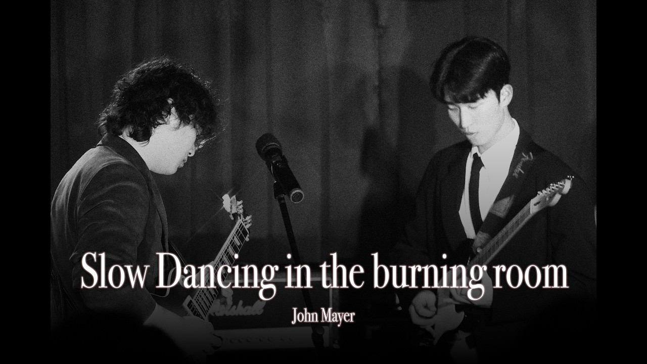 John Mayer - Slow dancing in a burning room [용인대학교 밴드동아리 CODA]