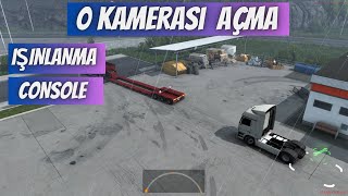Ets 2 0 Kamerası Açma Consoleişinlanma 2023 Euro Truck Simulator 2