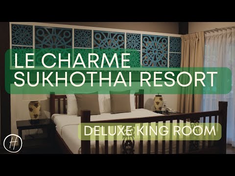Le Charme Sukhothai Resort Review: Deluxe King Room