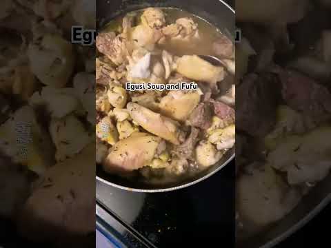 How To Make Egusi Soup And Fufu Dozielin First Food In 2024