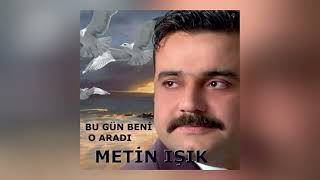 Metin Işık O Kadın