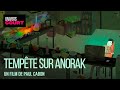 Tempte sur anorak  un court mtrage danimation de paul cabon  4k ultra film complet