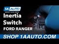 Inertia Switch Explained Removed and Replaced 98-12 Ford Ranger