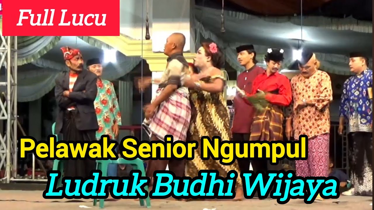 LUCU PARAH ‼️ SAAT PELAWAK SENIOR CAK SAMPE & CAK TAJI CS  NGUMPUL - LUDRUK BUDHI WIJAYA