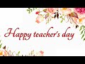 Happy teachers day WhatsApp status | Happy Teachers day | Teachers day wishes | Teachers day quotes