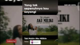 YELSE - Tak Mungkin Aku Miliki ( Lirik