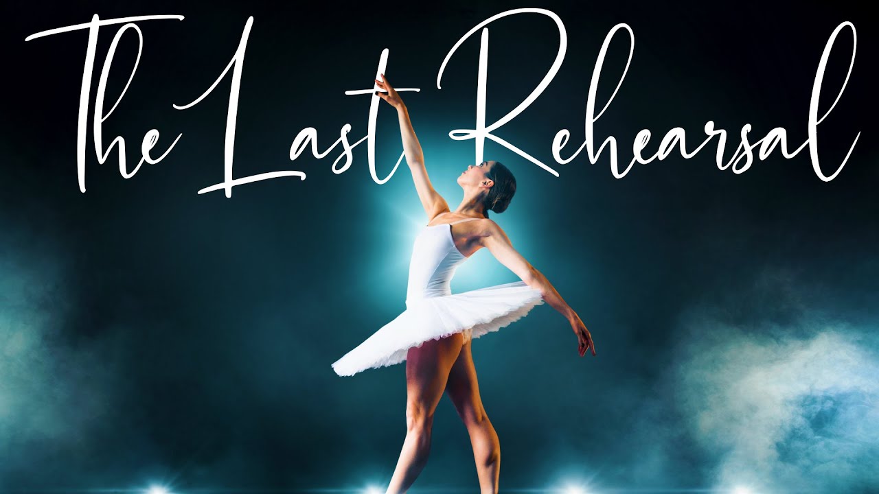 The Last Rehearsal — Relaxing Instrumental Chill Vibes for Ballerinas | Calm Ballet Music