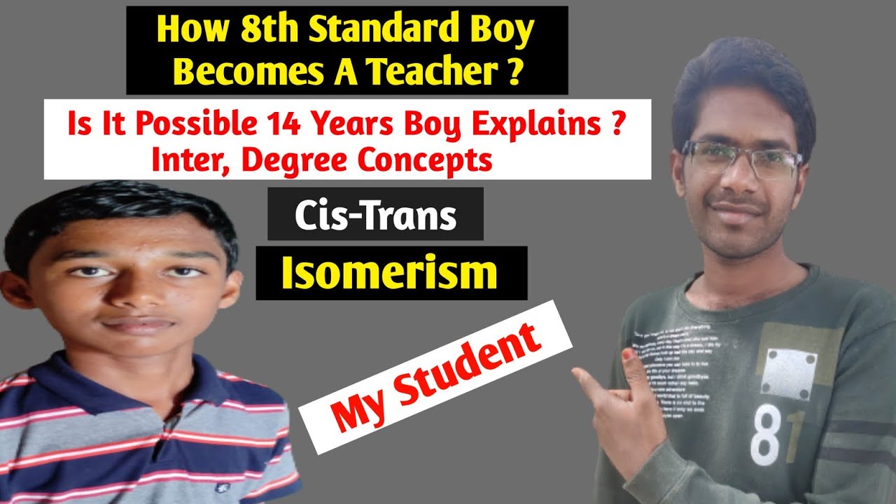 Inspirational class by KUMAR from Sukumar sir | Cis Trans Isomerism | Hazzu Tv