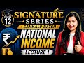 National Income Class 12 Economics | Lecture 1| Macroeconomics | Sankalp Batch 2027
