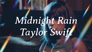 Taylor Swift - Midnight Rain (Lyric)