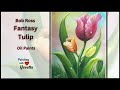 Bob ross fantasy tulip  floral painting