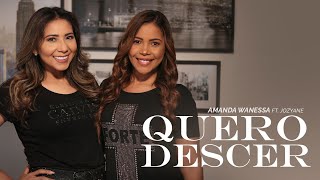 Quero Descer - Amanda Wanessa Feat. Jozyanne Voz E Piano