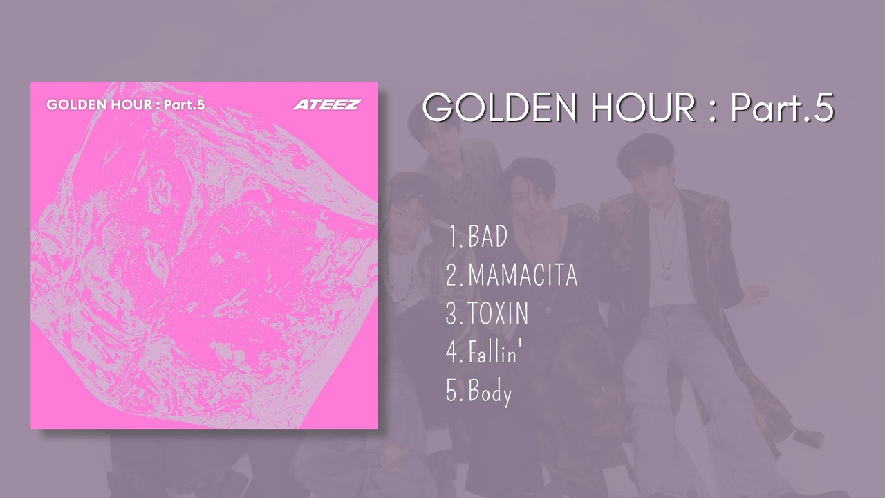 ATEEZ (에이티즈) 'GOLDEN HOUR : Part.5' Tracklist Full Album Audio