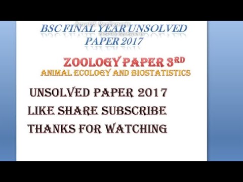 ANIMAL ECOLOGY AND BIOSTATISTICS || Bsc final year zoology 3rd book unsolved paper 2017