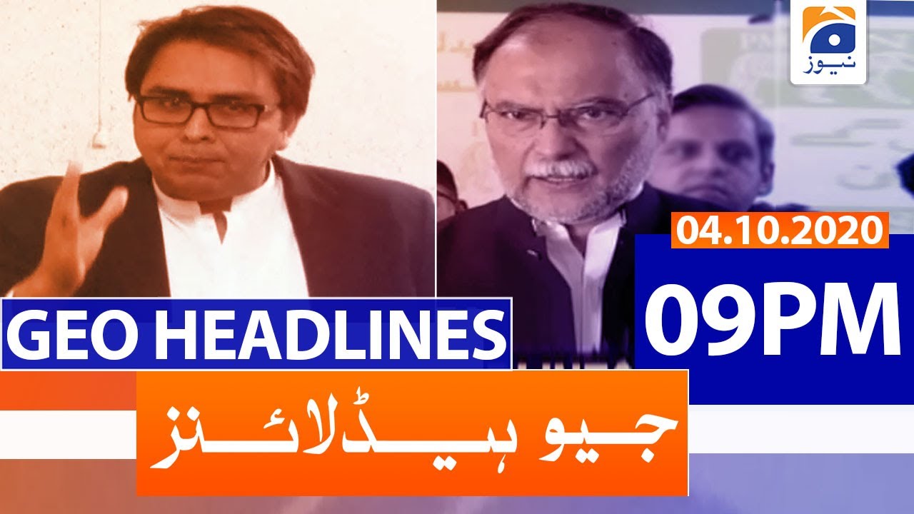 Geo Headlines 09 PM | 4th October 2020