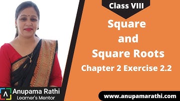 Class 8 Square and Square Roots | I Did It Mathematics ch 2 ex 2.2  Q 1 to Q 4 | Anupama Rathi