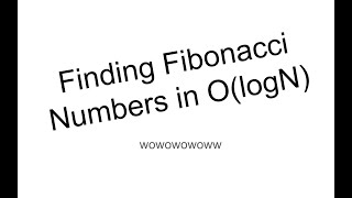 CVL #3 - Fibonacci in logN