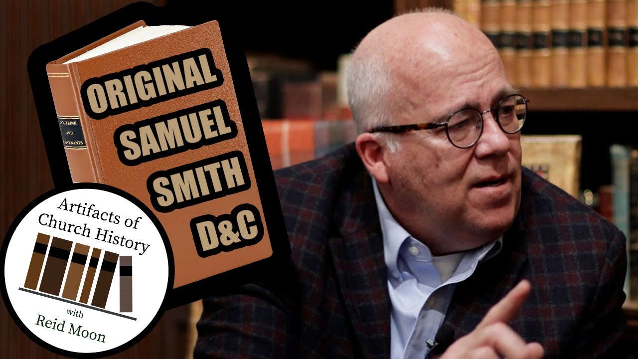 Samuel Smith's (ORIGINAL) Personal Copy of the Doctrine and Covenants ...