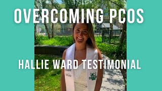 Overcoming PCOS and Bloating - Hallie Ward Testimonial