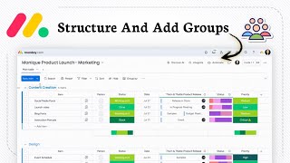 How to Structure and add Your Monday.com Groups