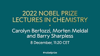 2022 Nobel Prize lectures in chemistry
