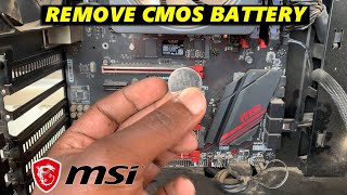 How To Remove CMOS Battery On MSI Motherboard