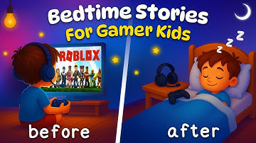 Bedtime Stories for Gamer Kids 😴 The Best Sleepy Tales 💤 🌙