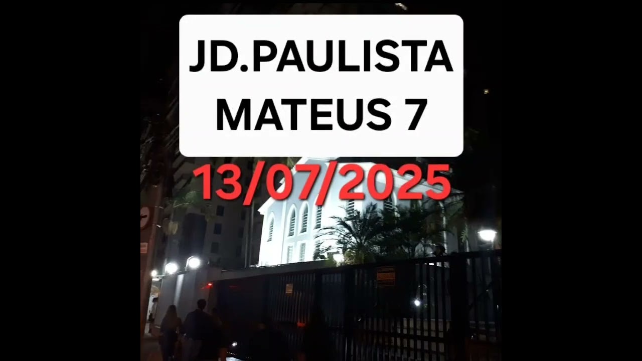 JD.PAULISTA- MATEUS 7 - 13/07/2025