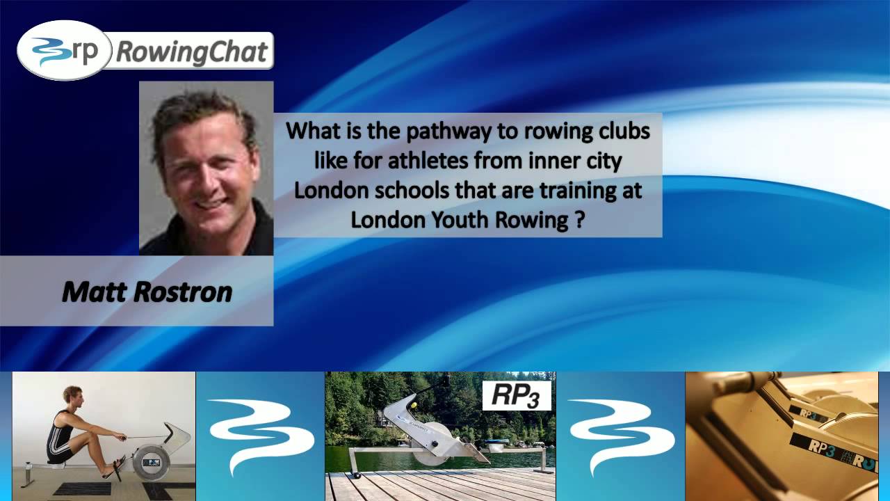 RowingChat with Matt Rostron of London Youth Rowing, October 2014 - YouTube