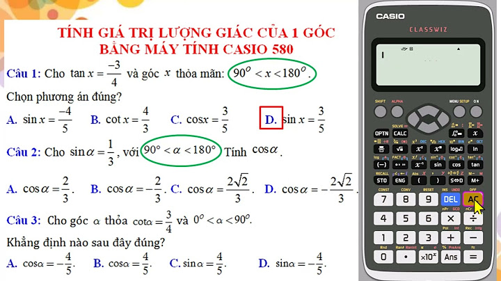 Cách làm toán lượng giác bằng máy tính casio