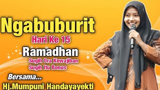 Ngabuburit Puasa Hari Ke 15 Ramadhan Sugih Ora Kewajiban Sugih Itu Bonus || Ustadzah.Mumpuni 2026