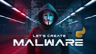 Can You Really Make DANGEROUS Malware in Just 9 Minutes with Python