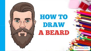 How to Draw a Beard  in a Few Easy Steps: Drawing Tutorial for Beginner Artists
