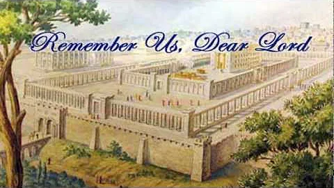 Remember Us, Dear Lord