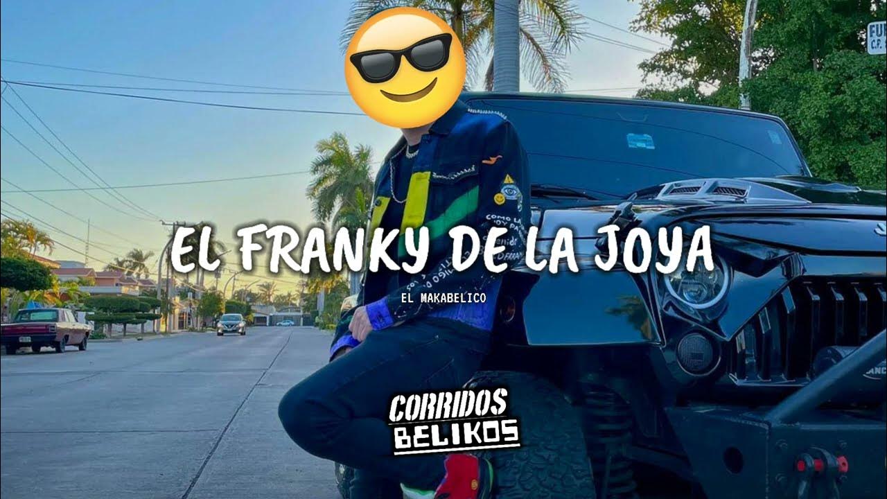 El Franky de La Joya - El Comando Exclusivo (EL MAKABELICO) El Franky de La Joya - El Comando Exclusivo (EL MAKABELICO)
