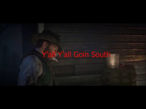 Yona Yona Journey RDR 2 Goin South MV 