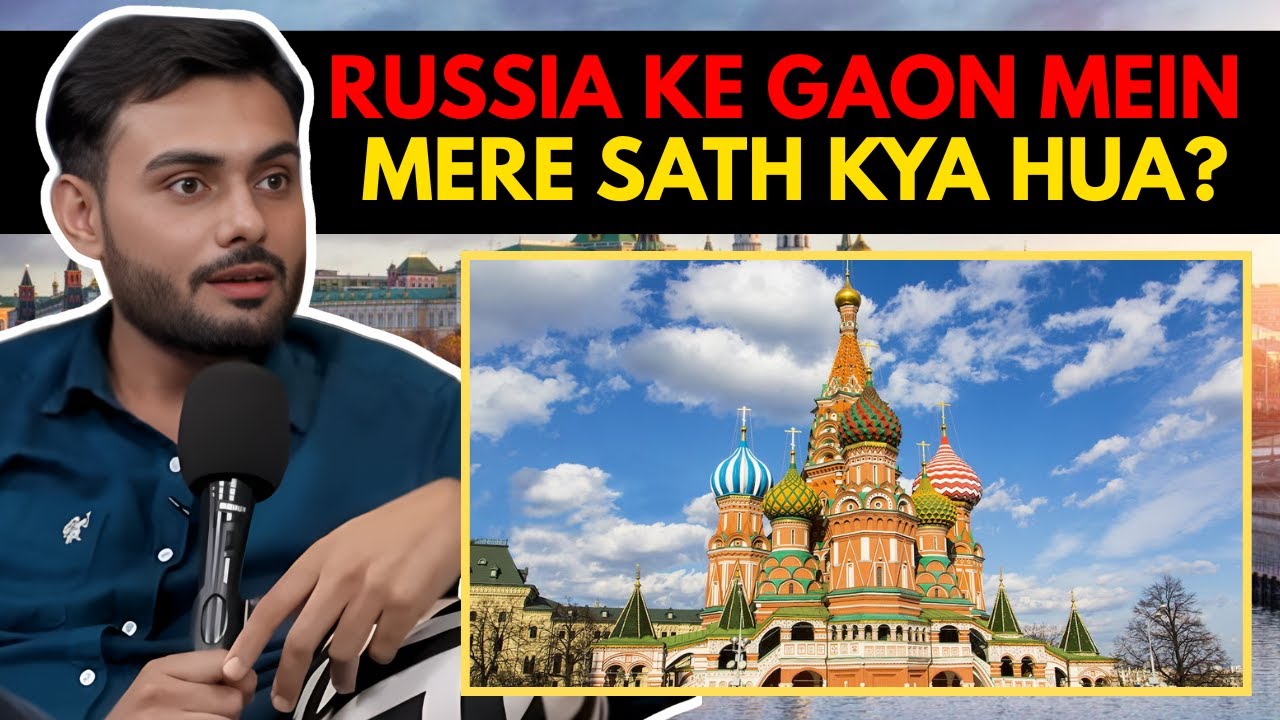 Russia Ke Gaon Mein Mere Sath Kya Hua? || Real Talk Short