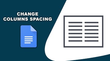 How to edit columns spacing in google docs